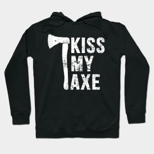 Kiss My Axe Vintage Hatchet Throwing Hoodie